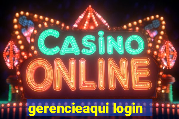 gerencieaqui login